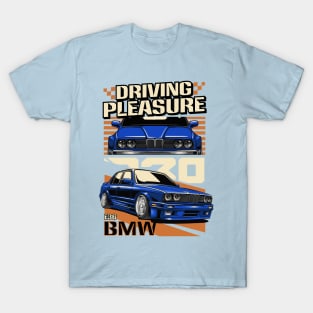 BMW E30 Driving Pleasure T-Shirt